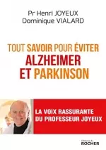 Tout savoir pour éviter  Alzeheimer et Parkinson [Livres]