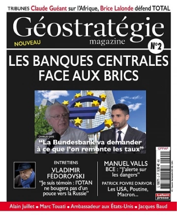 Géostratégie Magazine N°2 – Mai-Juillet 2023  [Magazines]