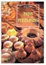 Anne Wilson - Pains Et Petits Pains  [Livres]