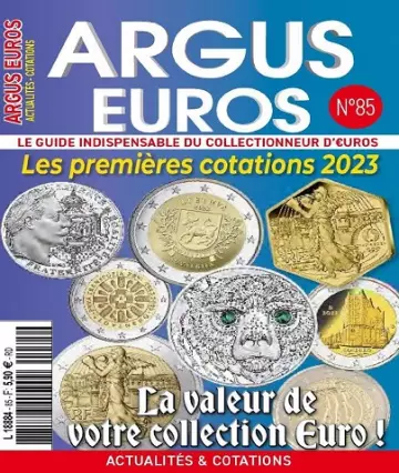 Argus Euros N°85 – Mars 2023  [Magazines]