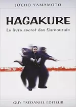 Hagakuré,  le livre secret des Samouraïs [Livres]