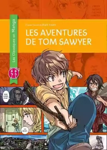 AVENTURES DE TOM SAWYER (LES) [Mangas]