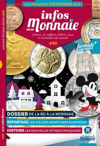 Infos Monnaie N.90 - Janvier-Février-Mars 2024 [Magazines]