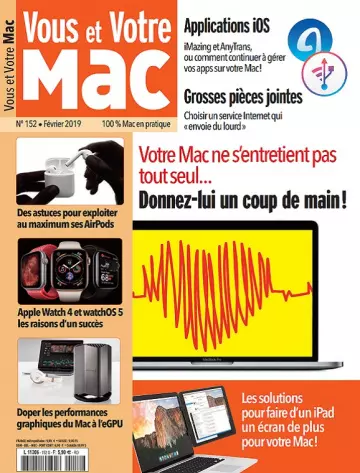Vous et Votre Mac N°152 – Février 2019 [Magazines]