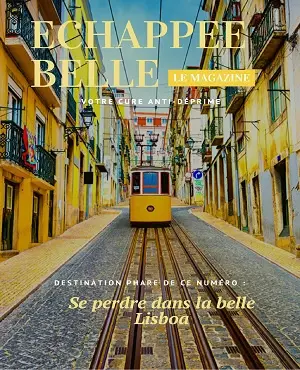 Échappée Belle N°2 – Avril 2020 [Magazines]