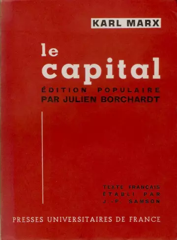 JULIEN BORCHARDT KARL MARX-LE CAPITAL [Livres]