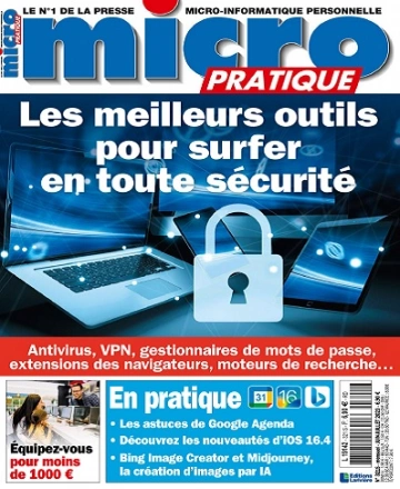 Micro Pratique N°321 – Juin-Juillet 2023  [Magazines]