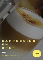 Cappuccino En Bref [Livres]