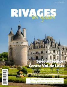 Rivages Les Guides N.4 - Avril 2024 [Magazines]