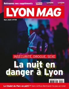 Lyon Mag - Mars 2024 [Magazines]