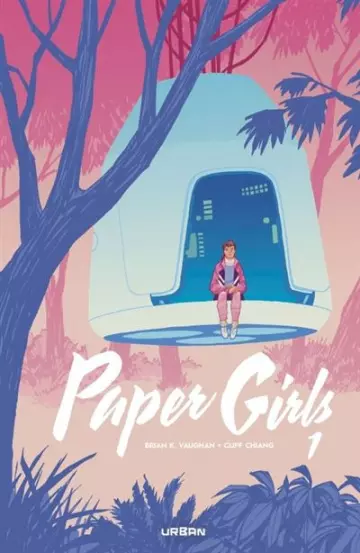 Paper Girls : Intégrale 1 [BD]
