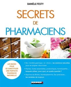 Danièle Festy, Secrets de pharmaciens [Livres]