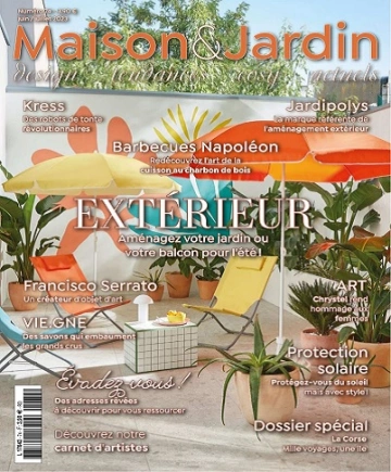 Maison et Jardin Actuels N°74 – Juin-Juillet 2023  [Magazines]