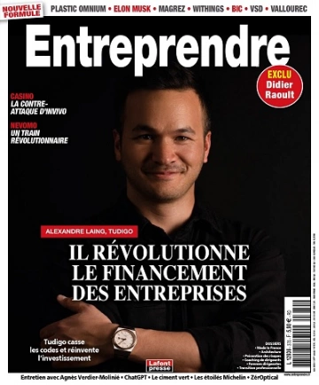 Entreprendre N°370 – Juin 2023  [Magazines]