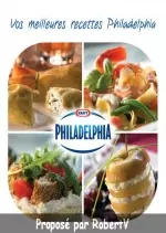 Vos meilleures recettes Philadelphia [Livres]