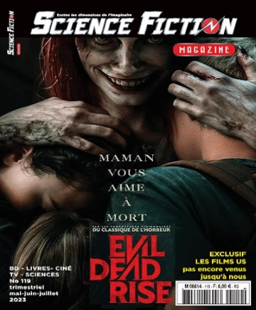 Science Fiction Magazine N°119 – Mai-Juillet 2023  [Magazines]