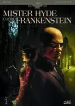 Mister Hyde contre Frankenstein - Série complète [BD]