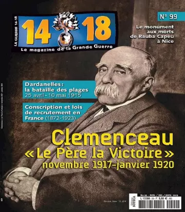 Le Magazine De La Grande Guerre 14-18 N°99 – Novembre 2022-Janvier 2023  [Magazines]