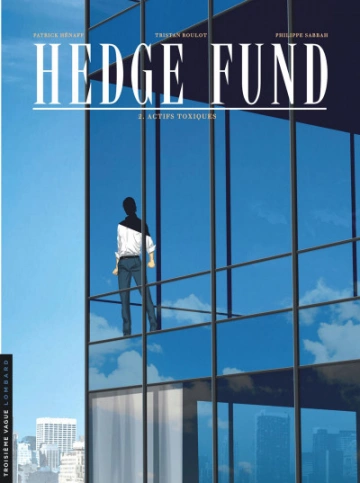 Hedge Fund Tome 02 [BD]