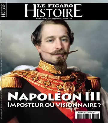 Le Figaro Histoire N°66 – Février-Mars 2023  [Magazines]
