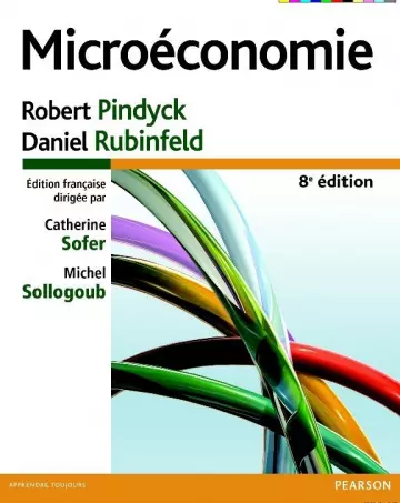 Microéconomie, Pindyck/Rubinfeld - Pearson [Livres]