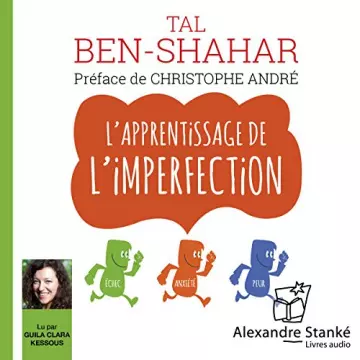 L'apprentissage de l'imperfection Tal Ben-Shahar  [AudioBooks]