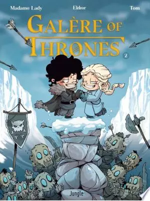 Galère of Thrones - T2 [BD]