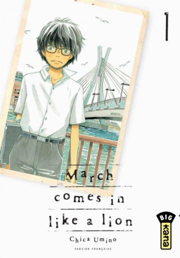 March Comes in Like a Lion (Umino) T01 à T16 [Mangas]