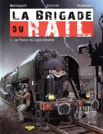 La Brigade du Rail - INTEGRALE [BD]