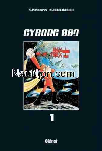 CYBORG 009 - T01 À T17  [Mangas]