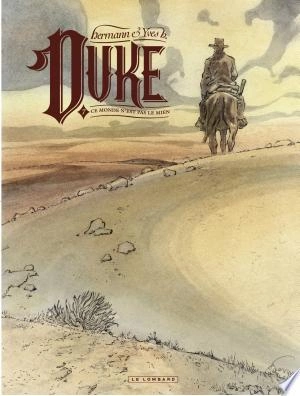 Duke - Tome 7 - Ce monde n'est pas le mien [BD]