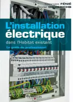 Accueil Comment Telecharger Dernières Actualités Contact  L’installation électrique dans l’habitat existant [Livres]