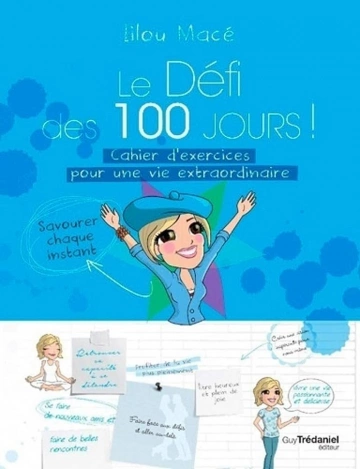 Lilou Macé - Le défi des 100 jours  [Livres]