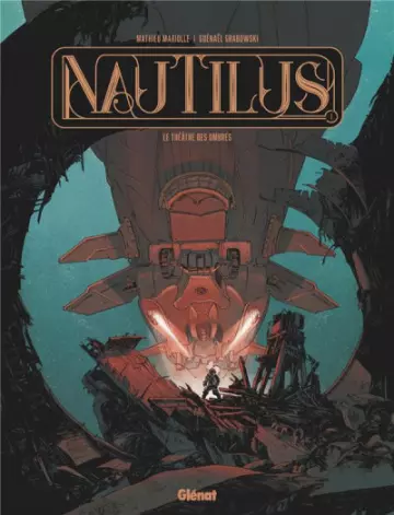 NAUTILUS TOME 01 - LE THÉÂTRE DES OMBRES [BD]