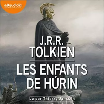 Les Enfants de Húrin J.R.R. Tolkien  [AudioBooks]