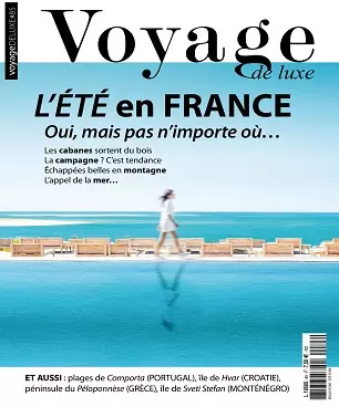 Voyage de Luxe N°85 – Juillet 2020 [Magazines]