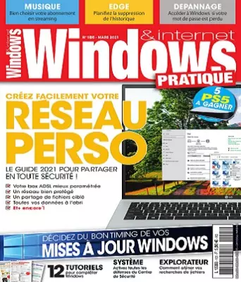 Windows et Internet Pratique N°105 – Mars 2021  [Magazines]