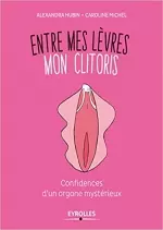 Entre mes lèvres, mon clitoris [Livres]