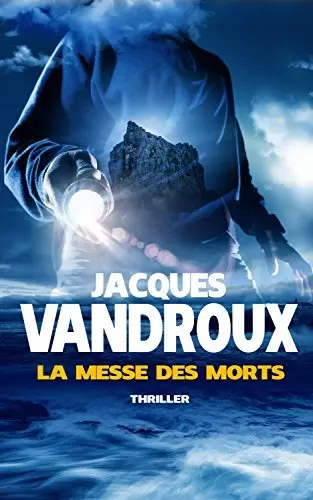 JACQUES VANDROUX - LA MESSE DES MORTS [AudioBooks]