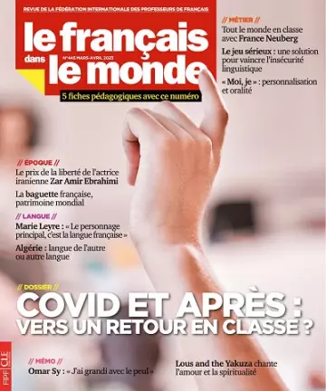 Le Français Dans Le Monde N°445 – Mars-Avril 2023  [Magazines]