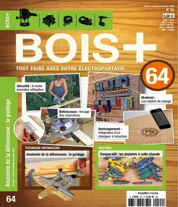 Bois+ N°64 – Octobre-Décembre 2022 [Magazines]
