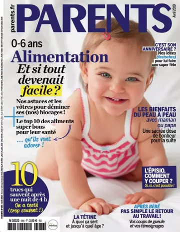 Parents N°586 – Avril 2019 [Magazines]