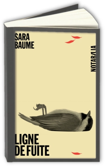 Ligne de fuite  Sara Baume  [Livres]