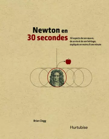 Newton en 30 secondes [Livres]
