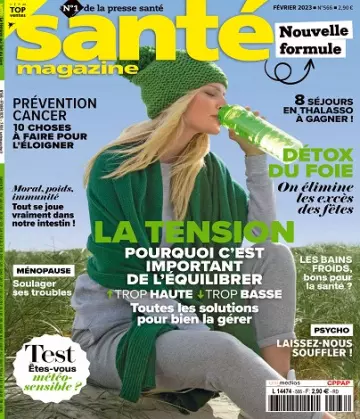 Santé Magazine N°566 – Février 2023  [Magazines]