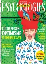 Psychologies Hors Série N°47 – Juillet-Août 2018 [Magazines]