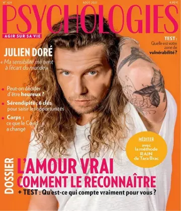 Psychologies Magazine N°424 – Août 2021  [Magazines]