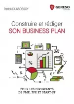 Construire et rédiger son business plan [Livres]