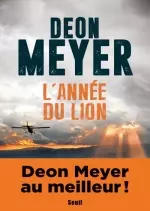 L’année du lion - Deon Meyer  [Livres]