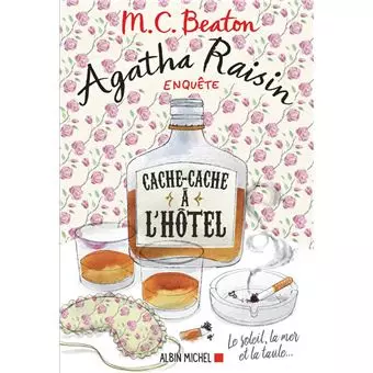 M. C. BEATON - AGATHA RAISIN ENQUÊTE - TOME 17 : CACHE-CACHE À L'HÔTEL  [Livres]